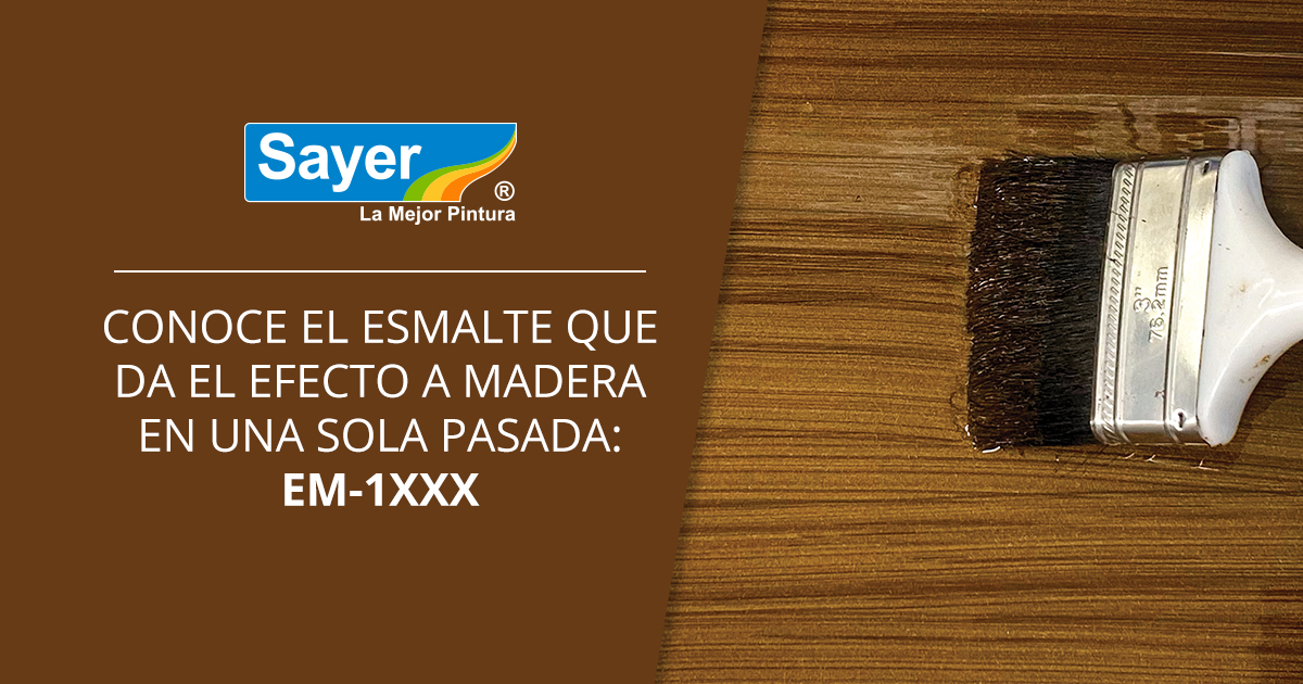 Esmalte Efecto Madera EM-1XXX – Novedades Sayer