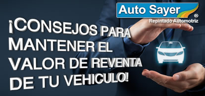 Consejos para mantener el valor de reventa de tu vehiculo